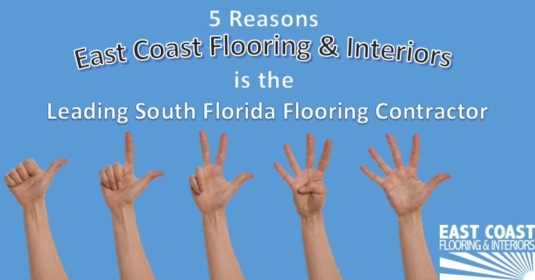 Leading South Florida Flooring Contractor | East Coast Flooring and Interiors